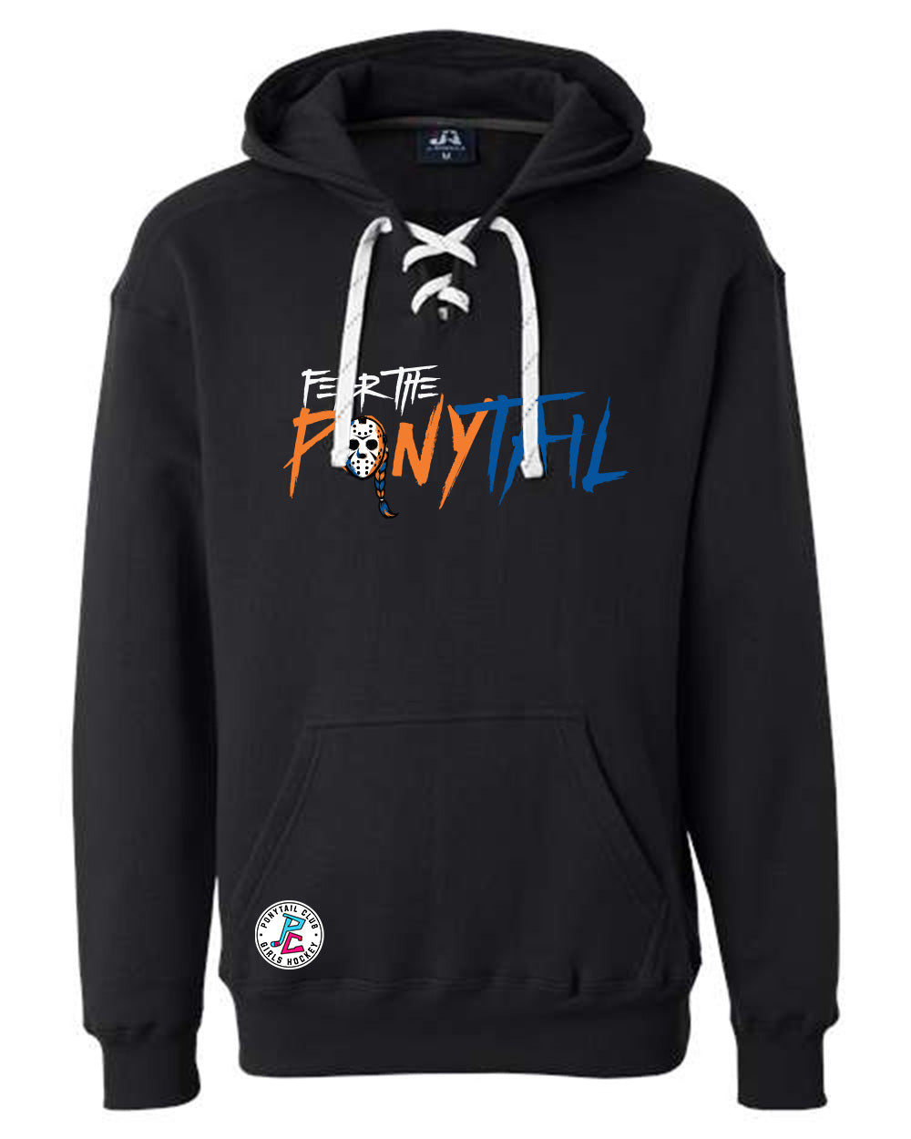 FEAR THE PONYTAIL HOODED SWEATSHIRT ADULT