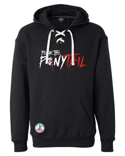 FEAR THE PONYTAIL HOODED SWEATSHIRT ADULT