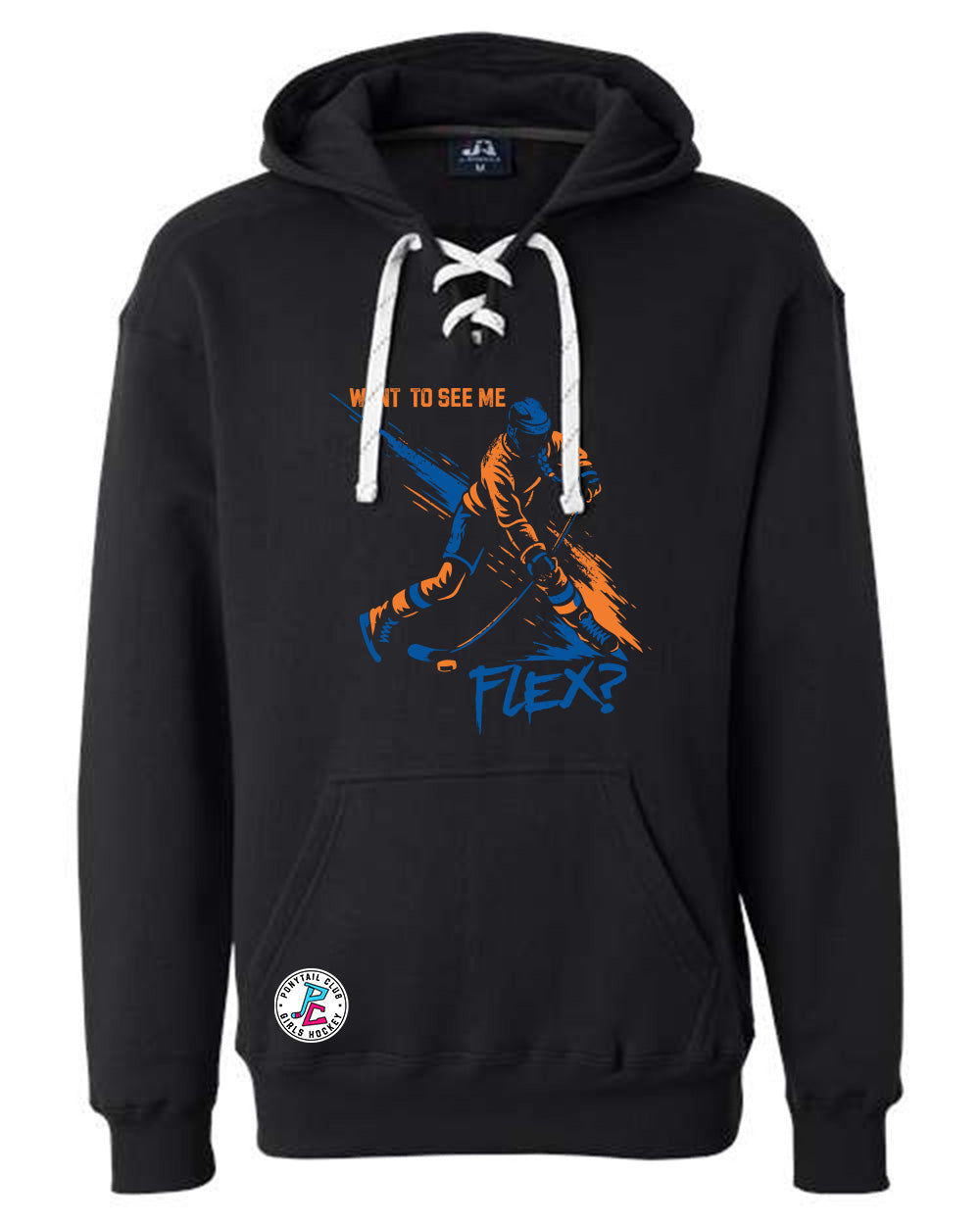 WANT TO SEE ME FLEX? HOODED SWEATSHIRT ADULT
