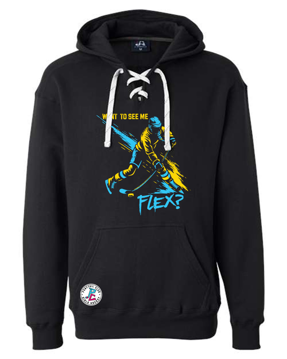 WANT TO SEE ME FLEX? HOODED SWEATSHIRT ADULT