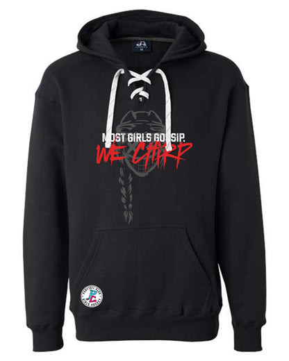 MOST GIRLS GOSSIP. WE CHIRP HOODED SWEATSHIRT ADULT