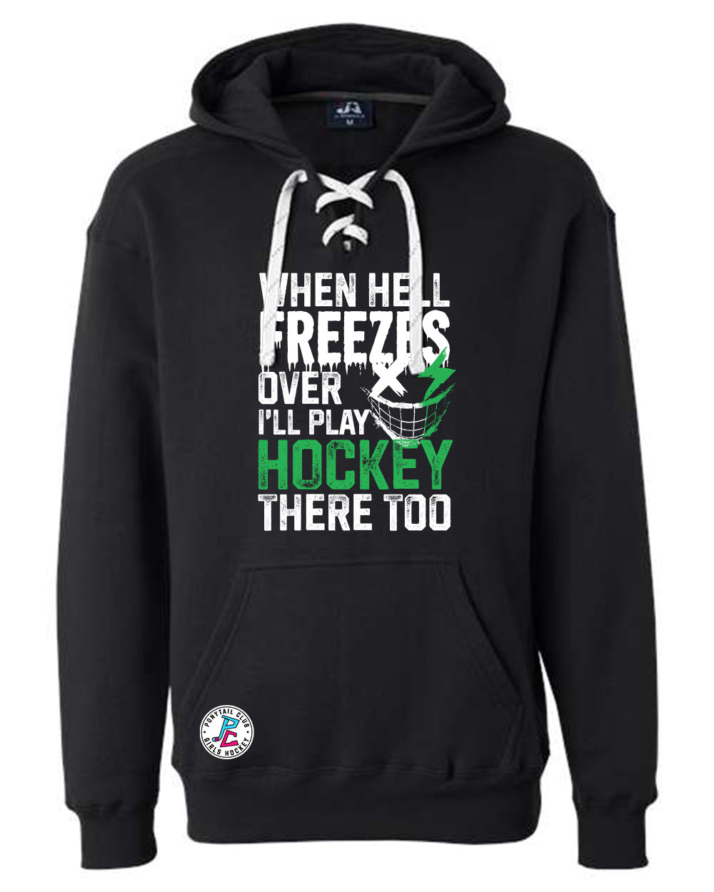WHEN HELL FREEZES OVER HOODED SWEATSHIRT ADULT