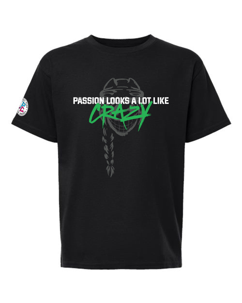Passion Looks A lot Like Crazy T-Shirt