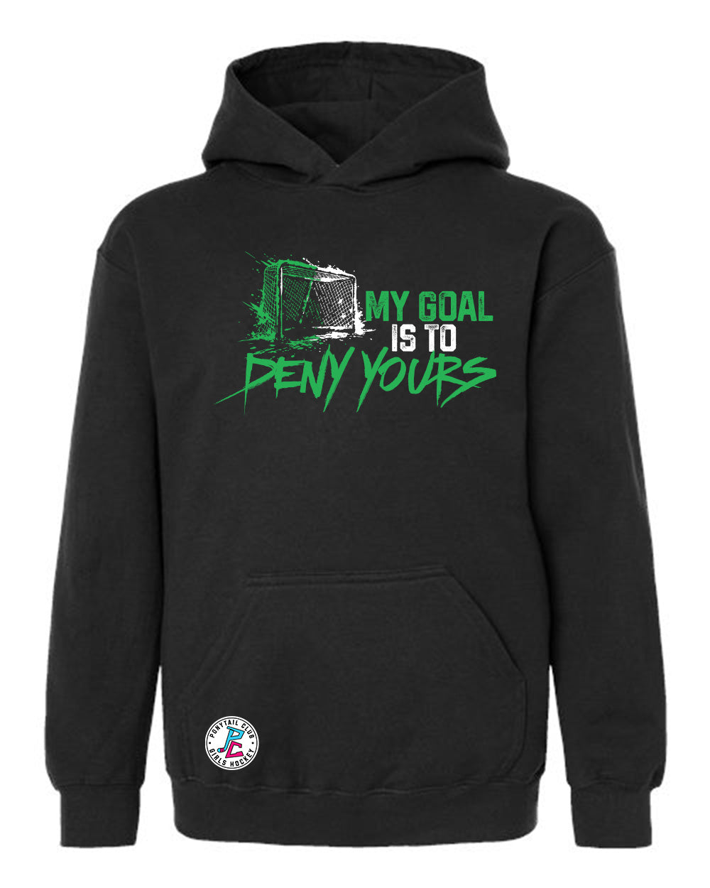 MY GOAL IS TO DENY YOURS HOODED SWEATSHIRT YOUTH