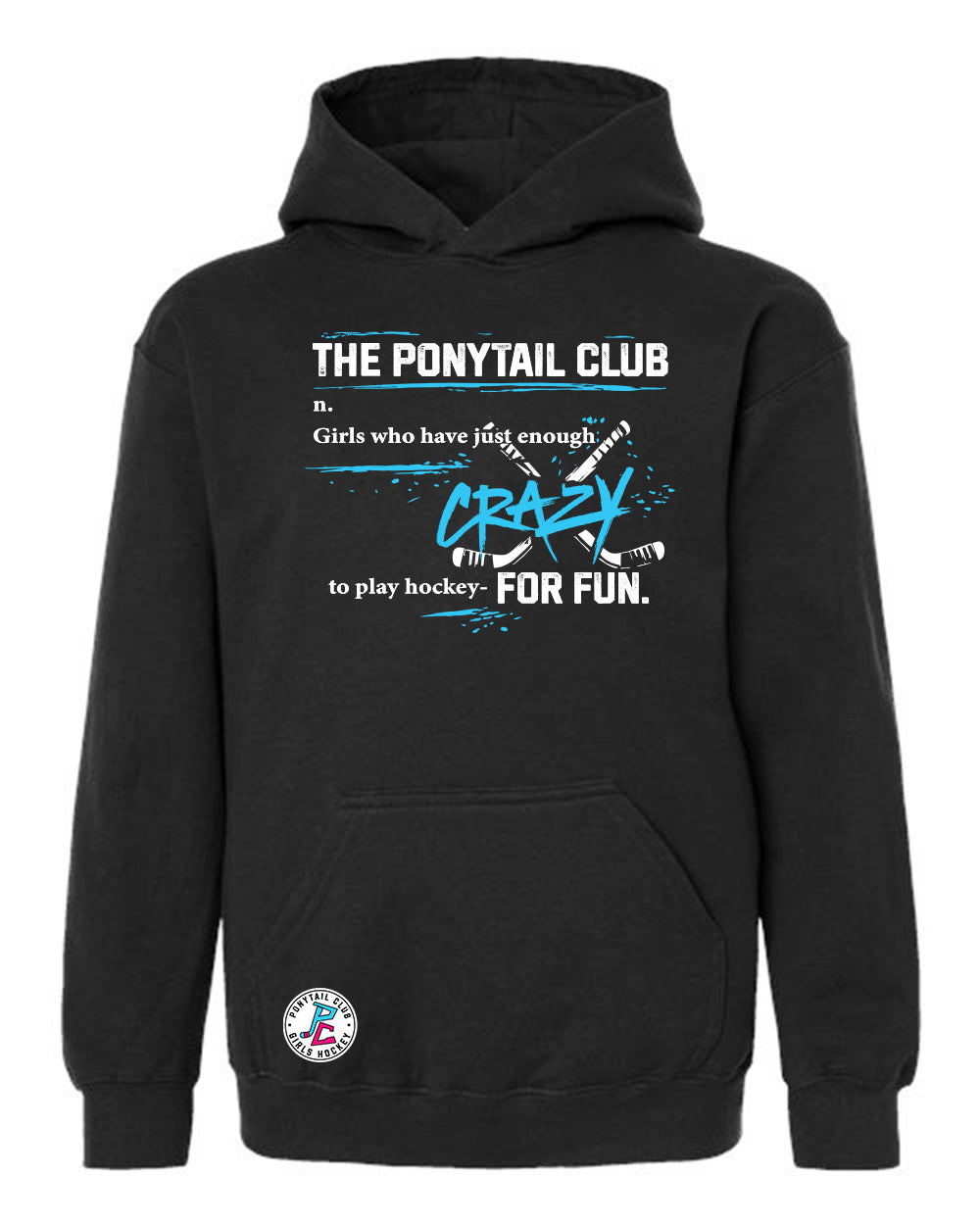THE PONYTAIL CLUB DEFINITION HOODED SWEATSHIRT YOUTH
