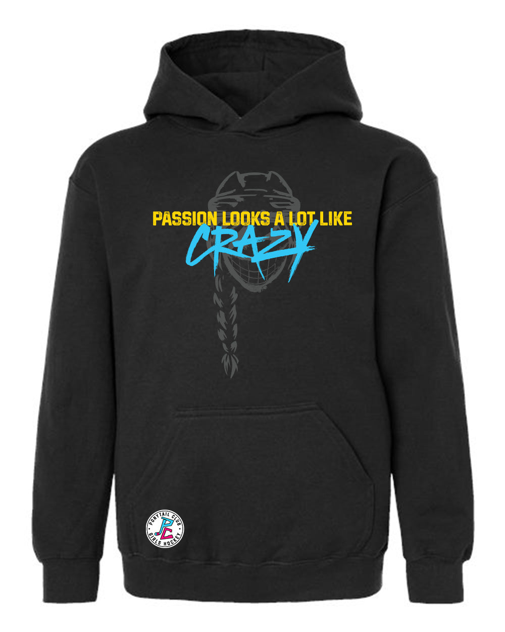 PASSION LOOK A LOT LIKE CRAZY HOODED SWEATSHIRT YOUTH